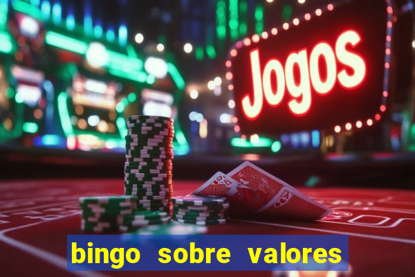 bingo sobre valores para imprimir